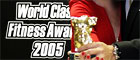 World Class Fitness Awards VII