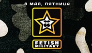 Вечеринка Fetish:Military в клубе Pacha